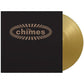Chimes - Limited 180-Gram Gold Colored Vinyl - Limited Edition Vinyl LP 180 Gram (Gold)