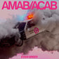 Amab/Acab - Vinyl LP (Pink)