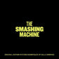 The Smashing Machine OST - Vinyl LP