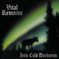 Into Cold Darkness - Anniversary Edition Vinyl LP (Green)