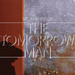 The Tomorrow Man - Vinyl LP 180 Gram