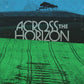 Across The Horizon: Vol. 1 (Various Artists) - Vinyl LP