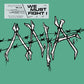 We Must Fight! - Vinyl LP