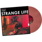 Strange Life - Red - Vinyl LP (Red)