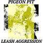 Leash Aggression - Vinyl LP