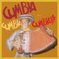 Cumbia Cumbia Cumbia!!!, Vol. 4 - Vinyl LP