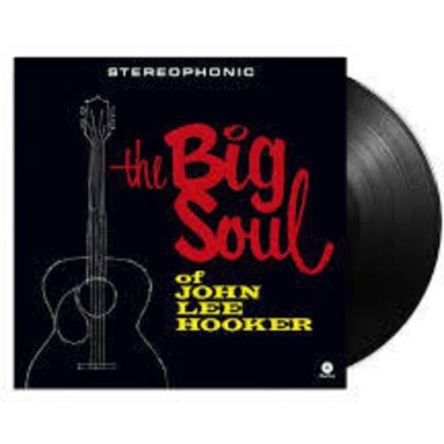 Big Soul Of John Lee Hooker - Limited 180-Gram Vinyl with Bonus Tracks - Limited Edition Vinyl LP 180 Gram