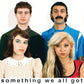Something we all got (CLEAR VINYL) - Vinyl LP