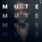 Mute - Vinyl LP 180 Gram (Black)