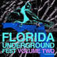 Florida Underground Fest 2 (Various Artists) - Vinyl LP