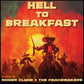 Hell To Breakfast - Vinyl LP