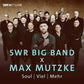 SWR Big Band X Max Mutzke – Soul; Viel; Mehr - Vinyl LP