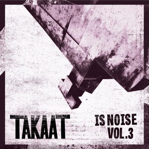 Is Noise Vol. 3 - Vinyl LP