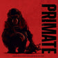 Primate (Original Soundtrack) - Vinyl LP