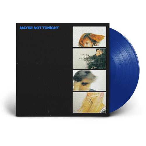 Maybe Not Tonight - Vinyl LP (Blue)