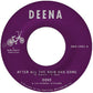 AFTER ALL THE RAIN HAS GONE b/w GRIND ON - 7-Inch Single