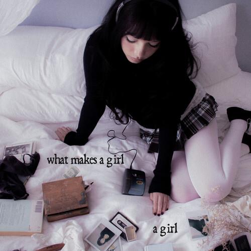 What Makes A Girl A Girl - Vinyl LP