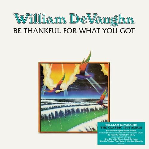 Be Thankful For What You Got - 140-Gram Black Vinyl - Vinyl LP 140 Gram (Black)