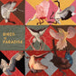 Birds of Paradise - Pink - Vinyl LP (Pink)