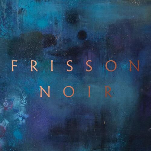 Frisson Noir - Limited Edition Vinyl LP (Purple)