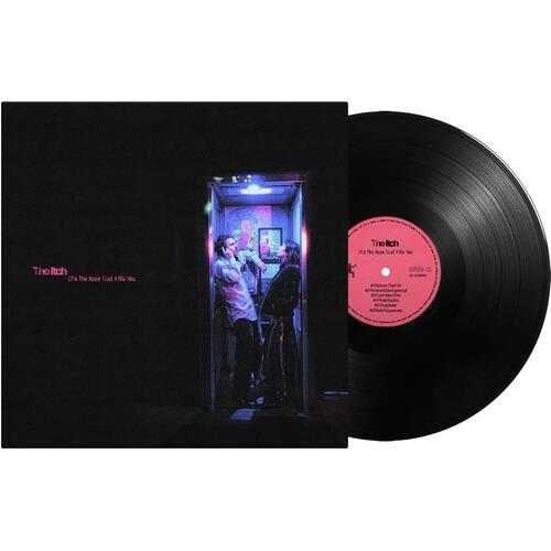 It's The Hope That Kills You - Vinyl LP