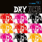 Dry Ice - Limited Edition Vinyl LP 180 Gram - PRE-ORDER
