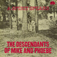 The Descendants of Mike and Phoebe - A Spirit Speaks - DELUXE EDITION - Deluxe Edition Vinyl LP
