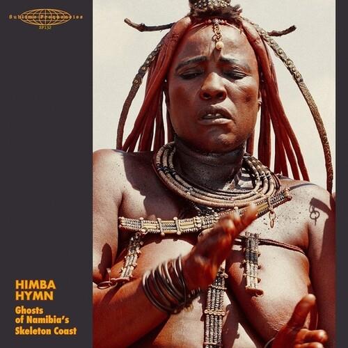 Himba Hymn: Ghosts Of Namibia's Skeleton Coast - Vinyl LP