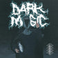 Dark Magic - Vinyl LP - PRE-ORDER