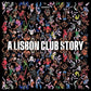 Enchufada: A Lisbon Club Story - Vinyl LP