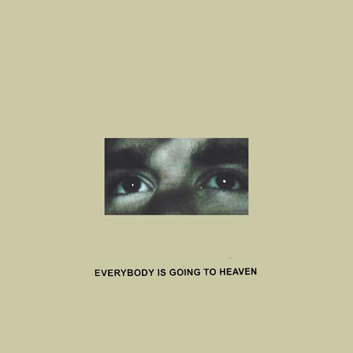 Everybody Is Going to Heaven (10 Year Anniversary) - Anniversary Edition Vinyl LP