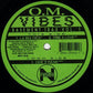 O.M. Vibes Basement Trax, Vol. 1 La Mia Fica: Time 4 Love - Vinyl LP