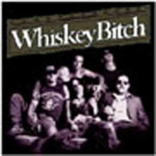Whiskey Bitch - 7-Inch Single